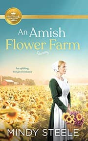 Tapa de An Amish Flower Farm