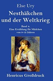 Tapa de Nesthäkchen und der Weltkrieg
