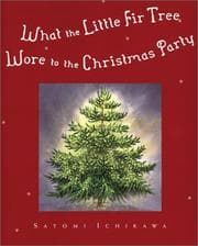 Tapa de What the little fir tree wore to the Christmas party