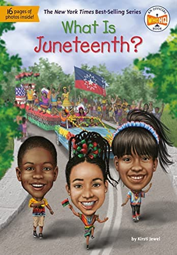 Tapa de What Is Juneteenth?