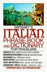 Tapa de Grosset's italian phrase book and dictionary for travelers (Grosset's Phrase Book and Dictionary)