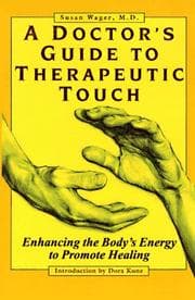 Tapa de A doctor's guide to therapeutic touch