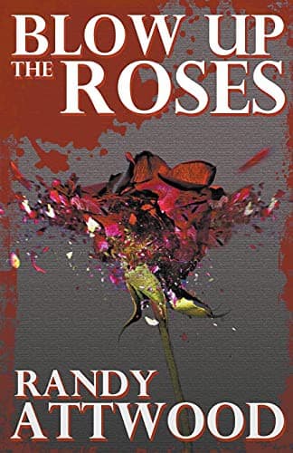 Tapa de Blow up the Roses