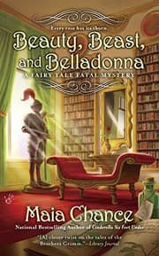 Tapa de Beauty, Beast, and Belladonna (Fairy Tale Fatal Mysteries, #3)