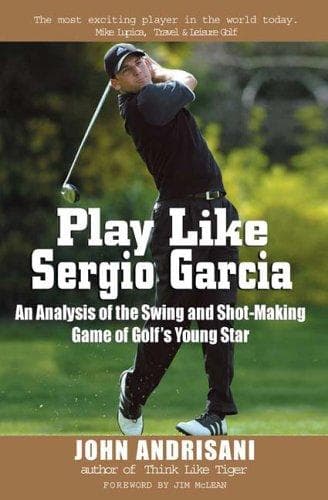 Tapa de Play Like Sergio Garcia