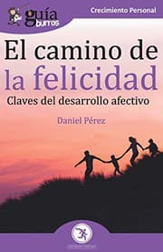 Tapa de GuíaBurros El camino de la felicidad