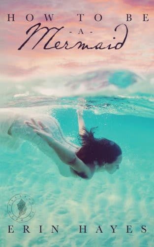 Tapa de How to be a Mermaid