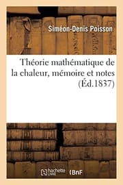 Tapa de Théorie mathématique de la chaleur, mémoire et notes