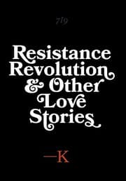 Tapa de Resistance, Revolution and Other Love Stories