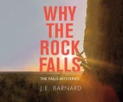 Tapa de Why the Rock Falls