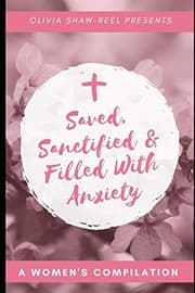 Tapa de Saved, Sanctified & Filled With Anxiety