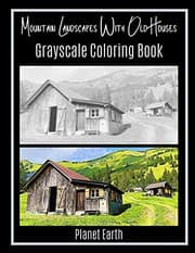 Tapa de Mountain Landscapes With Old Houses Grayscale Coloring Book