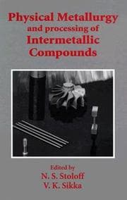 Tapa de Physical metallurgy and processing of intermetallic compounds