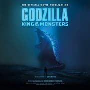 Tapa de Godzilla : King of the Monsters; the Official Movie Novelization
