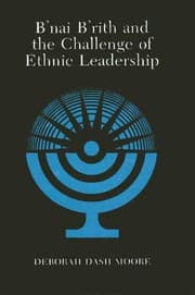 Tapa de B'nai B'rith and the Challenge of Ethnic Leadership
