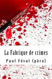 Tapa de La Fabrique de crimes