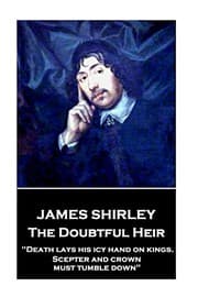Tapa de James Shirley - The Doubtful Heir