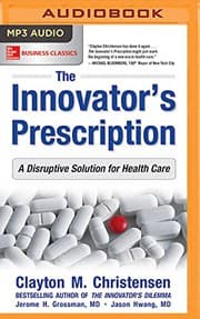 Tapa de Innovator's Prescription, The