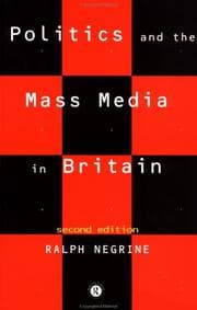 Tapa de Politics and the mass media in Britain