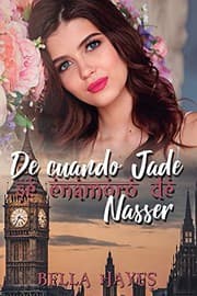 Tapa de De Cuando Jade Se Enamoró de Nasser