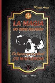 Tapa de LA MAGIA NO TIENE RELIGIÓN