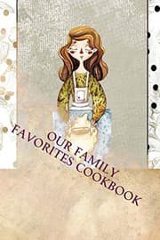 Tapa de Our Family Favorites Cookbook