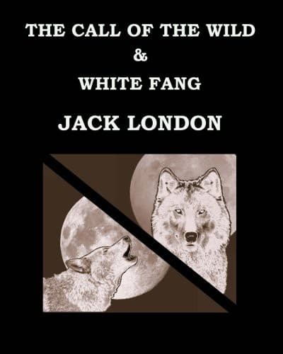 Tapa de THE CALL OF THE WILD & WHITE FANG Jack London