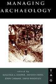Tapa de Managing archaeology