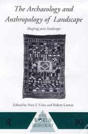 Tapa de The Archaeology and Anthropology of Landscape