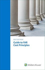 Tapa de Guide To FAR Cost Principles, 2017 Edition