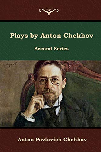 Tapa de Plays by Anton Chekhov, Second Series