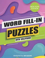 Tapa de Word Fill-In Puzzles with Solutions : New Year Edition : Large Print