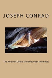 Tapa de The Arrow of Gold a story between two notes
