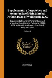 Tapa de Supplementary Despatches and Memoranda of Field Marshal Arthur, Duke of Wellington, K. G.