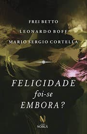 Tapa de Felicidade Foi-se Embora?
