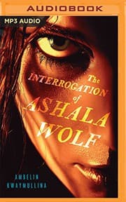 Tapa de Interrogation of Ashala Wolf, The