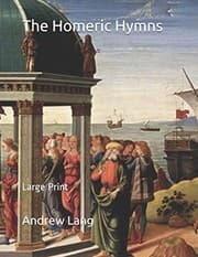 Tapa de The Homeric Hymns A New Prose Translation; and Essays, Literary and Mythological