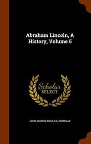 Tapa de Abraham Lincoln, A History, Volume 5