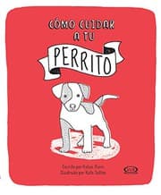Tapa de Cómo cuidar a tu perro