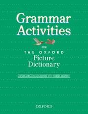 Tapa de Grammar activities for the Oxford picture dictionary