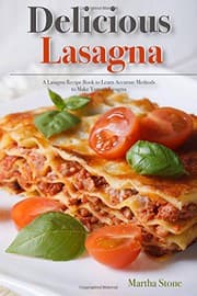 Tapa de Delicious Lasagna