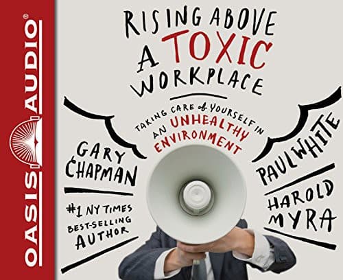 Tapa de Rising Above a Toxic Workplace