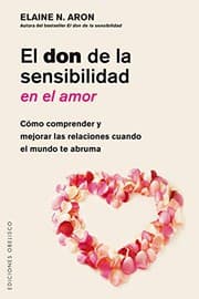 Tapa de El don de la sensibilidad en el amor