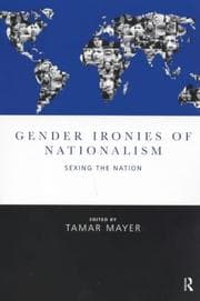 Tapa de Gender Ironies of Nationalism
