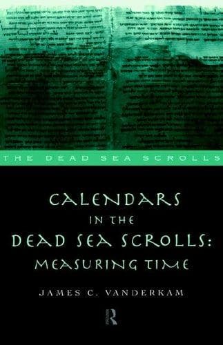 Tapa de Calendars in the Dead Sea Scrolls