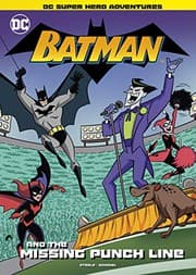 Tapa de Batman and the Missing Punch Line