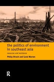Tapa de The Politics of the Environment in Southeast Asia