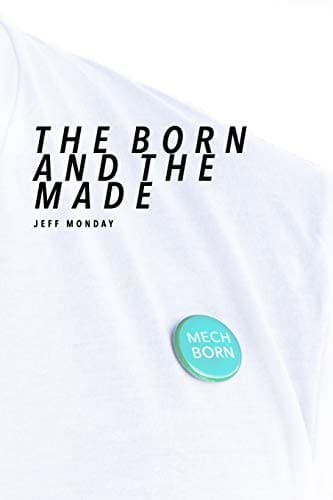 Tapa de The Born and the Made