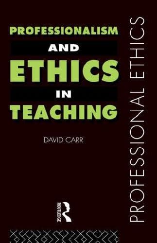 Tapa de Professionalism and Ethics in Teaching (Professional Ethics)