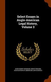 Tapa de Select Essays in Anglo-American Legal History, Volume 3